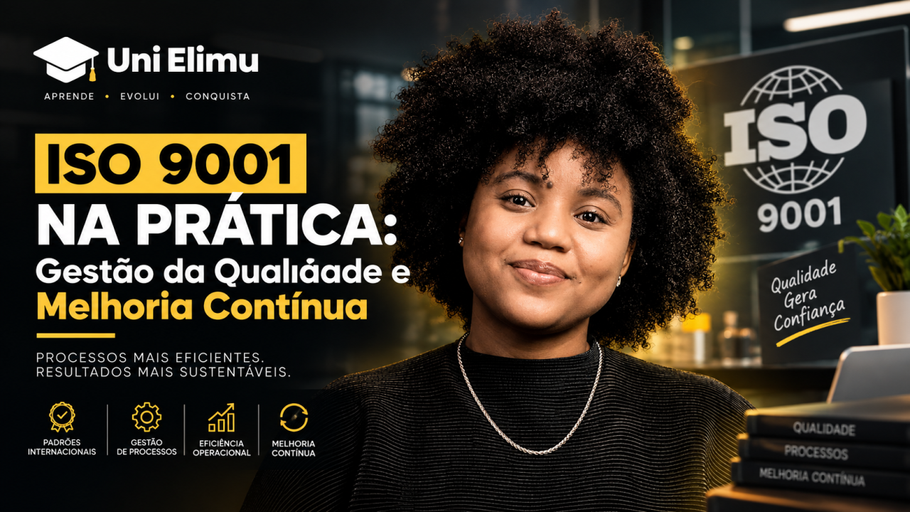 ISO 9001 na Prática: Gestão da Qualidade e Melhoria Contínua